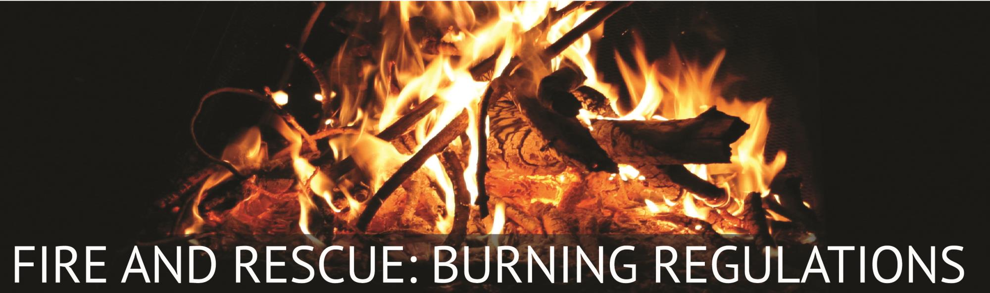 fire_and_rescue_burning_regs_banner-01